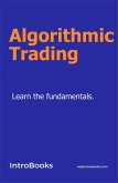Algorithmic Trading (eBook, ePUB) Algorithmic Trading (eBook, ePUB)
