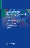 Management of Hereditary Colorectal Cancer (eBook, PDF)