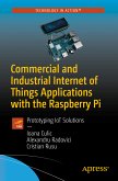 Commercial and Industrial Internet of Things Applications with the Raspberry Pi (eBook, PDF)