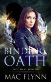 Binding Oath (Fated Touch Book 10) (eBook, ePUB)