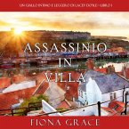 Assassinio in villa (Un giallo intimo e leggero di Lacey Doyle—Libro 1) (MP3-Download)