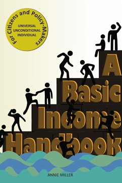 A Basic Income Handbook (eBook, ePUB) - Miller, Annie
