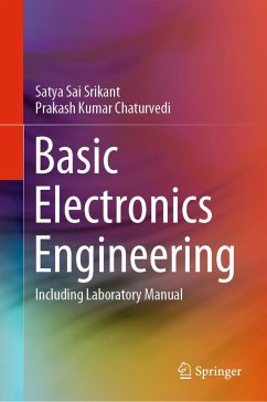 Basic Electronics Engineering (eBook, PDF) - Srikant, Satya Sai; Chaturvedi, Prakash Kumar