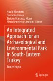 An Integrated Approach for an Archaeological and Environmental Park in South-Eastern Turkey (eBook, PDF)