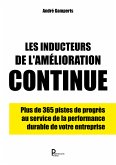 Les inducteurs de l'amélioration continue (eBook, ePUB)