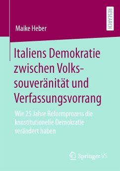 Italiens Demokratie zwischen Volkssouveränität und Verfassungsvorrang (eBook, PDF) - Heber, Maike