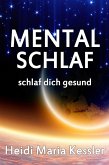 MentalSchlaf (eBook, ePUB)