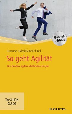 So geht Agilität (eBook, ePUB) - Nickel, Susanne; Keil, Gunhard