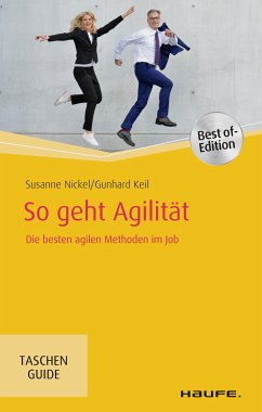 So geht Agilität (eBook, PDF) - Nickel, Susanne; Keil, Gunhard