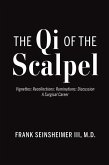 Qi of the Scalpel (eBook, ePUB)