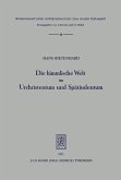 Die himmlische Welt im Urchristentum und Spätjudentum (eBook, PDF)