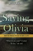 Saving Olivia (eBook, ePUB)