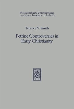Petrine Controversies in Early Christianity (eBook, PDF) - Smith, Terence V.