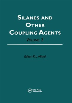 Silanes and Other Coupling Agents, Volume 2 (eBook, ePUB)
