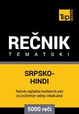 Srpsko-Hindi tematski recnik - 5000 korisnih reci (eBook, ePUB)