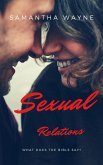 Sexual Relations: What Does the Bible Say? (eBook, ePUB)