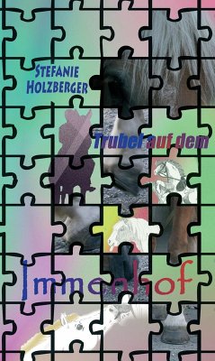 Trubel auf dem Immenhof (eBook, ePUB) - Holzberger, Stefanie