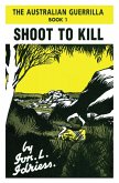 Shoot to Kill (eBook, ePUB)