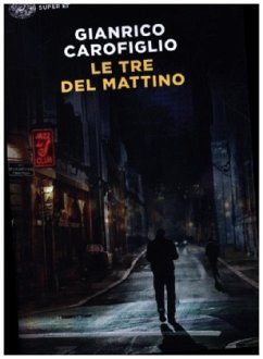 Le tre del mattino - Carofiglio, Gianrico