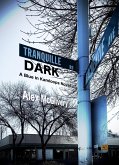 Tranquille Dark (Blue in Kamloops, #1) (eBook, ePUB)