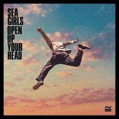 Open Up Your Head (Vinyl) - Sea Girls