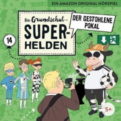 Die Grundschul-Superhelden - Der gestohlene Pokal