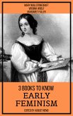 3 books to know Early Feminism (eBook, ePUB)