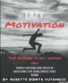 Lazy Motivation (eBook, ePUB)