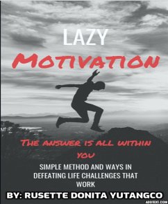 Lazy Motivation (eBook, ePUB) - Donita Yutangco, Rusette; Yutangco, Rusette