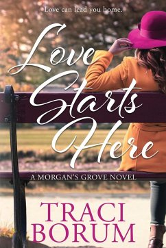 Love Starts Here - Borum, Traci