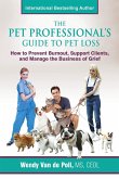 The Pet Professional's Guide to Pet Loss