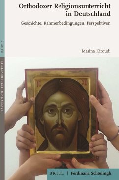 Orthodoxer Religionsunterricht in Deutschland - Kiroudi, Marina