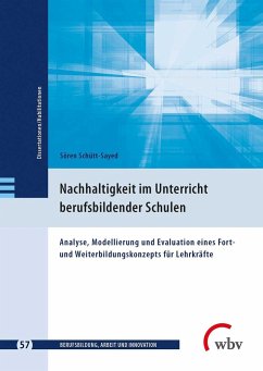 Nachhaltigkeit im Unterricht berufsbildender Schulen - Schütt-Sayed, Sören