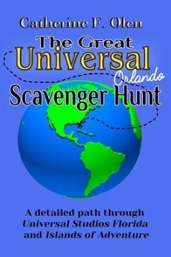 The Great Universal Studios Orlando Scavenger Hunt (eBook, ePUB) - Olen, Catherine F.