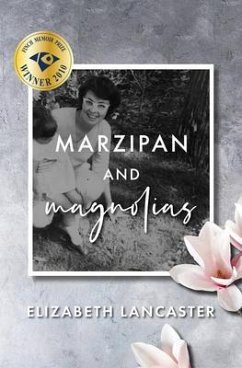 Marzipan and Magnolias (eBook, ePUB) - Lancaster, Elizabeth