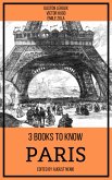 3 books to know Paris (eBook, ePUB)