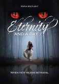 Eternity and a day (eBook, ePUB)