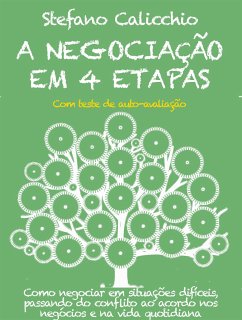 A negociação em 4 etapas (eBook, ePUB) - Calicchio, Stefano