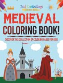 Medieval Coloring Book!