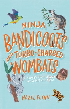 Ninja Bandicoots and Turbo-Charged Wombats - Flynn, Hazel