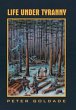 Life Under Tyranny - Bild 1