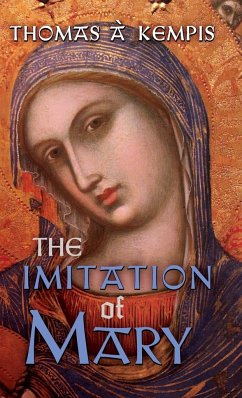 The Imitation of Mary - À Kempis, Thomas