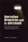 Operation Demetrius and its aftermath