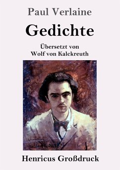 Gedichte (Großdruck) - Verlaine, Paul