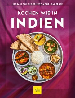 Kochen wie in Indien - Roychoudhury, Indrani;Banerjee, Robi