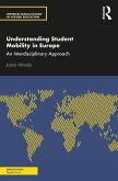 Understanding Student Mobility in Europe (eBook, ePUB)
