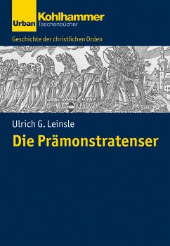 Die Prämonstratenser (eBook, ePUB) - Leinsle, Ulrich