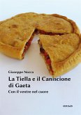 La Tiella e il Caniscione di Gaeta (eBook, ePUB)