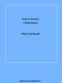 Seul à travers l'Atlantique (eBook, ePUB)