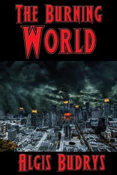 The Burning World - Budrys, Algis